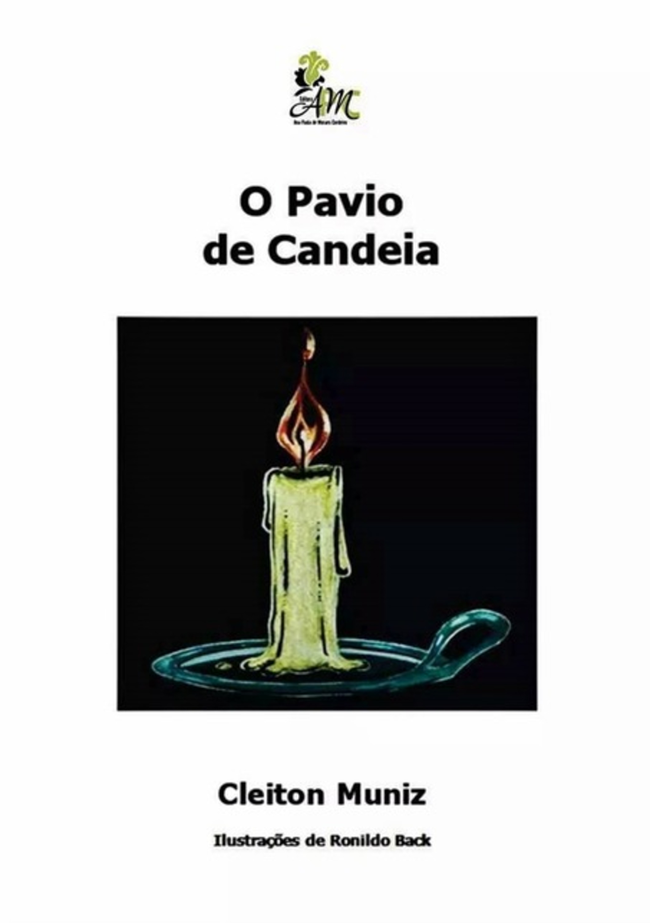 O Pavio De Candeia