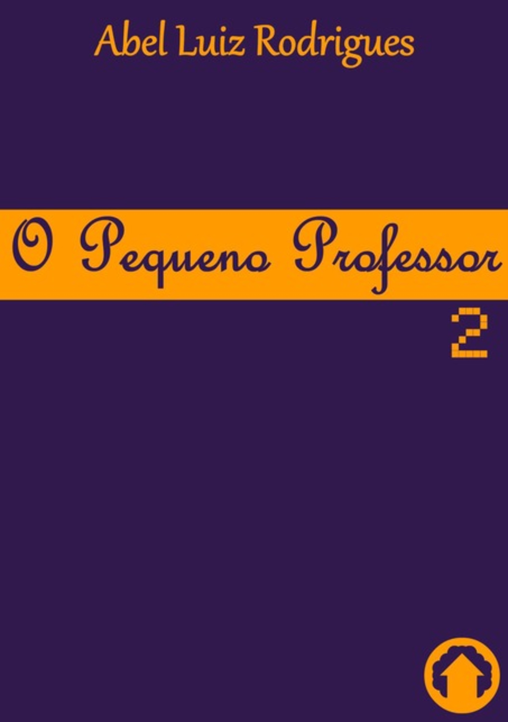 O Pequeno Professor 2