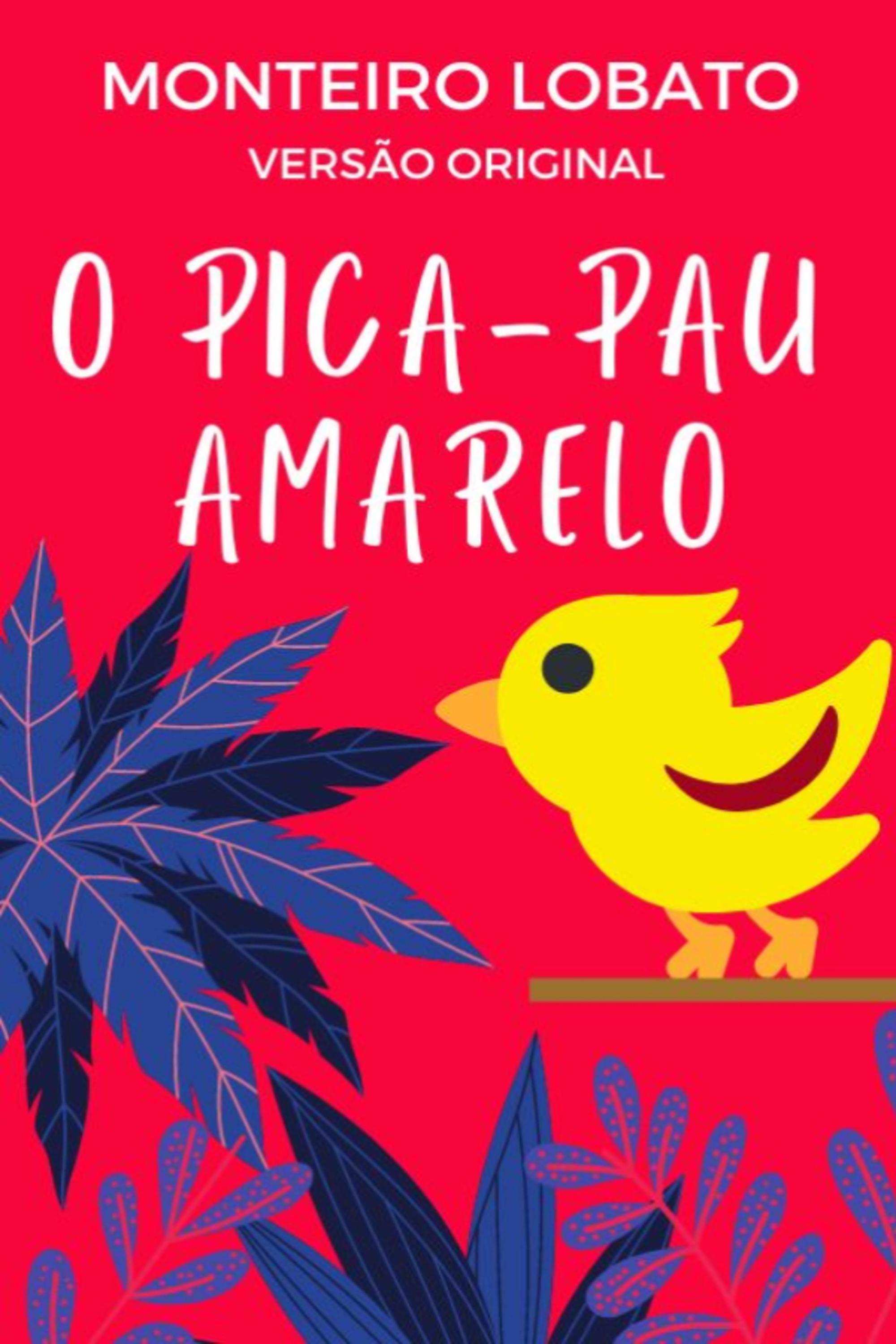 O Pica-Pau Amarelo