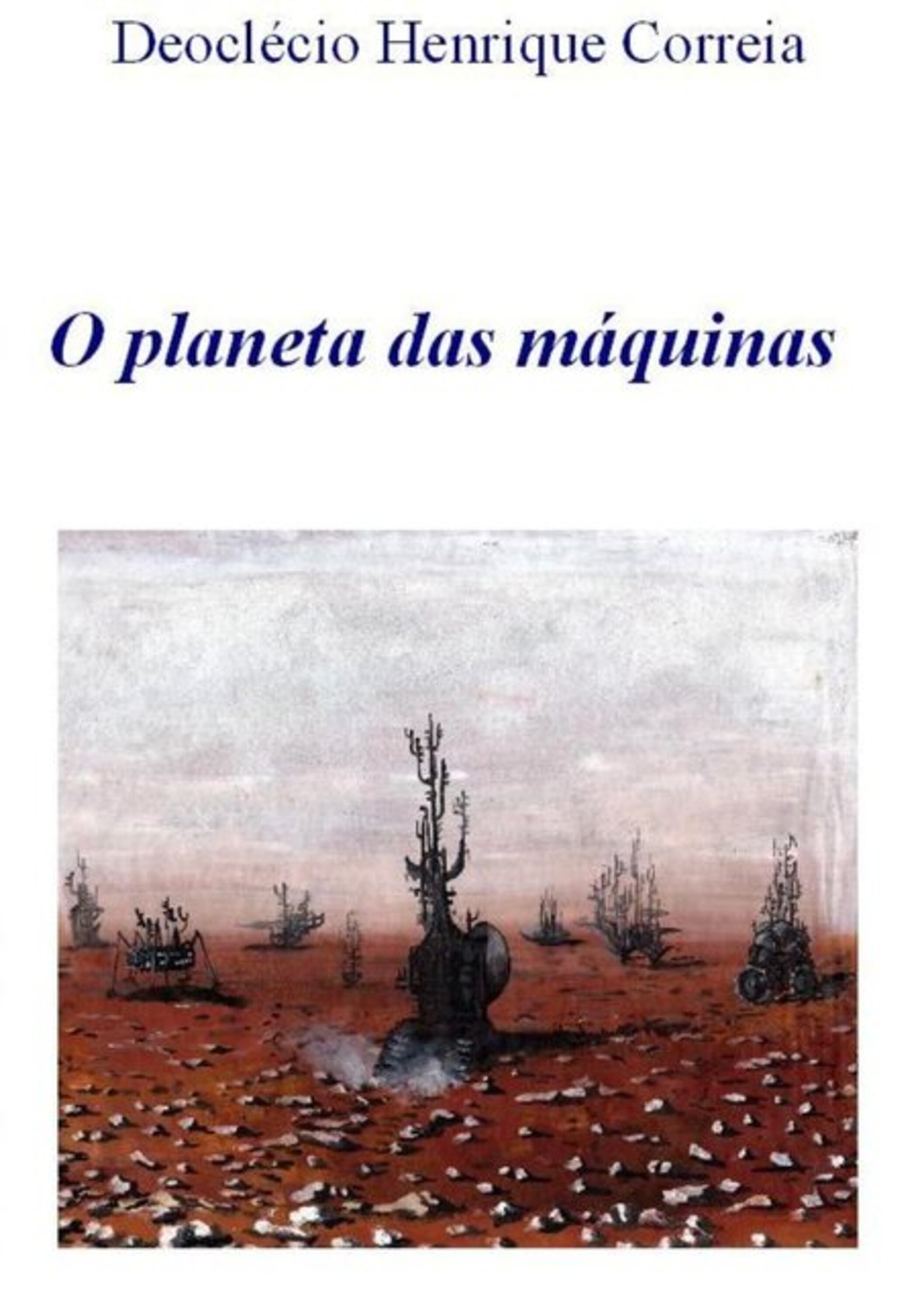 O Planeta Das Máquinas