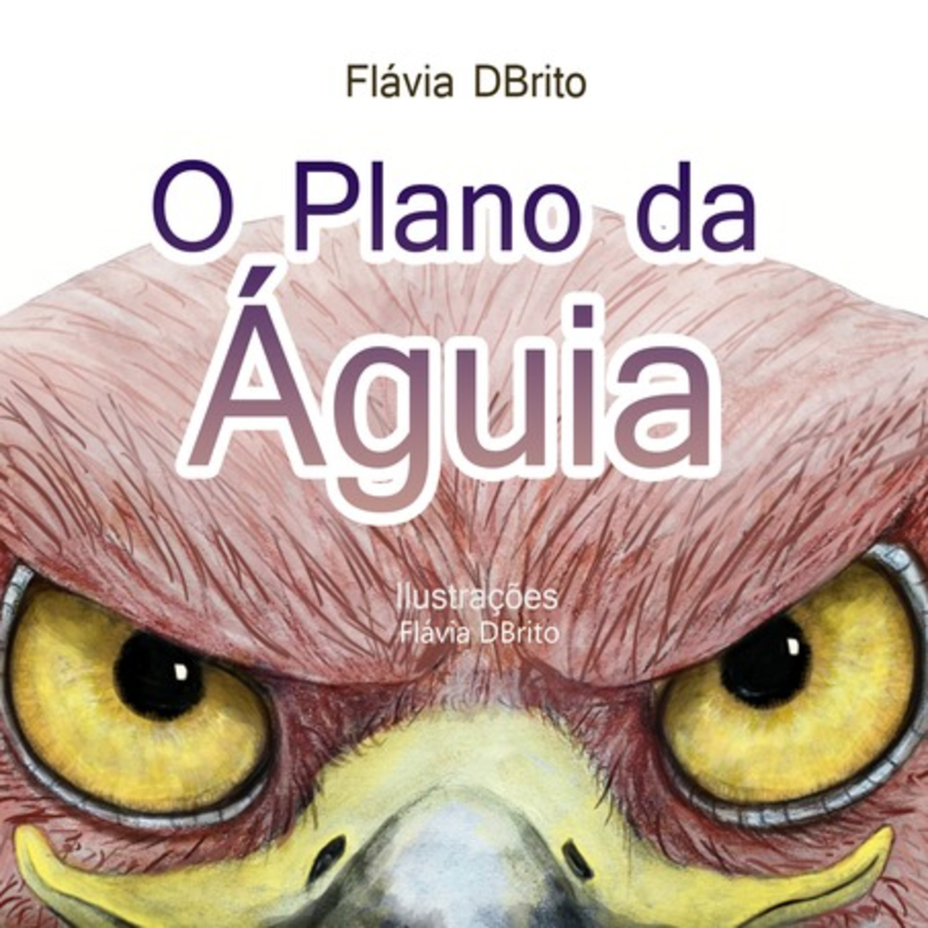 O Plano Da Águia