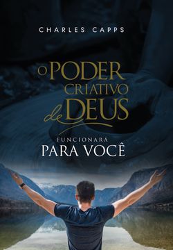 O poder Criativo de Deus Funcionará para Você