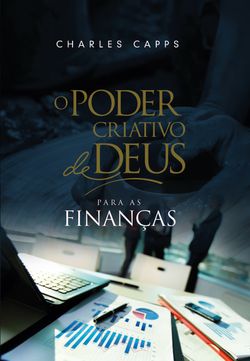 O Poder Criativo de Deus para as Finanças