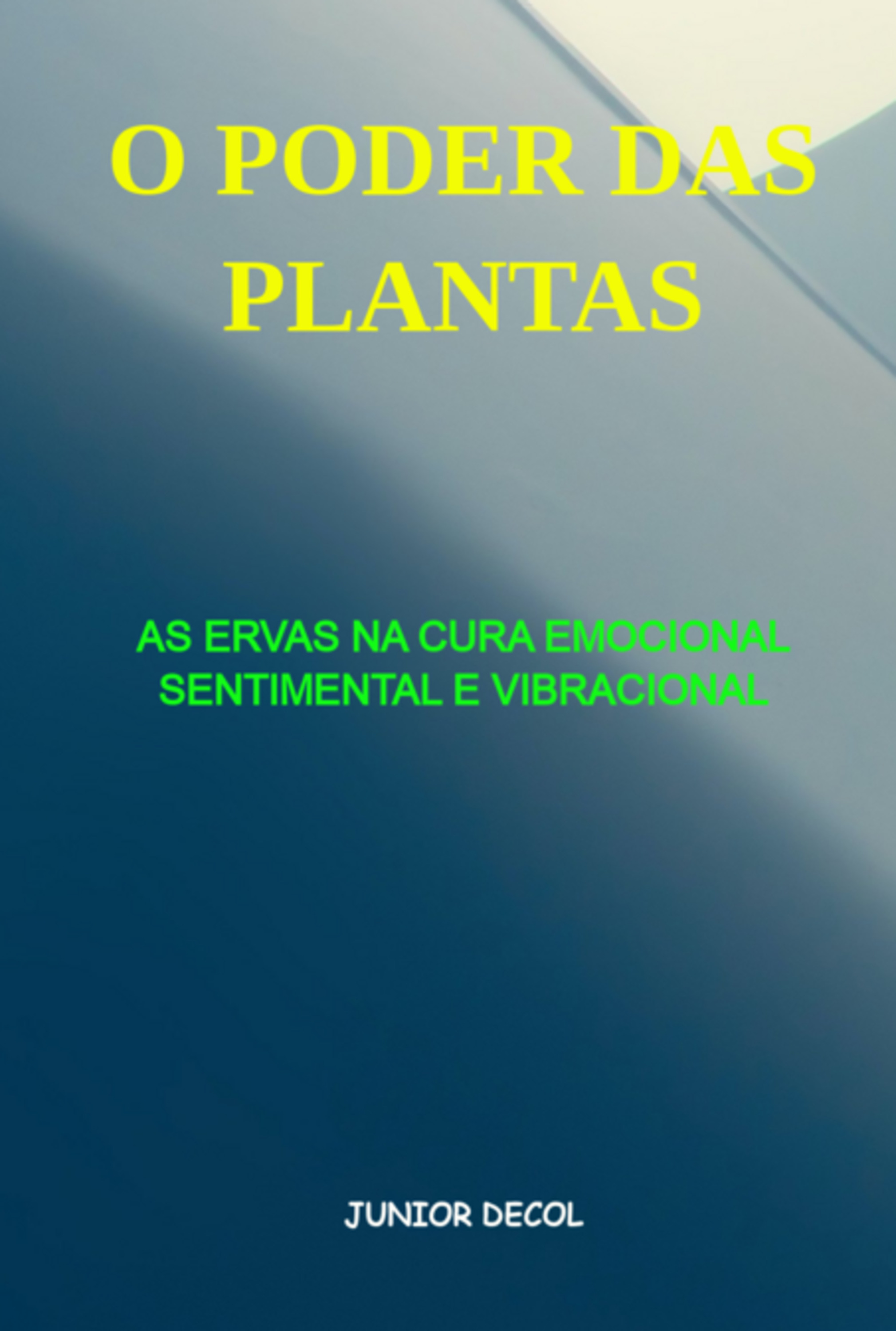 O Poder Das Plantas