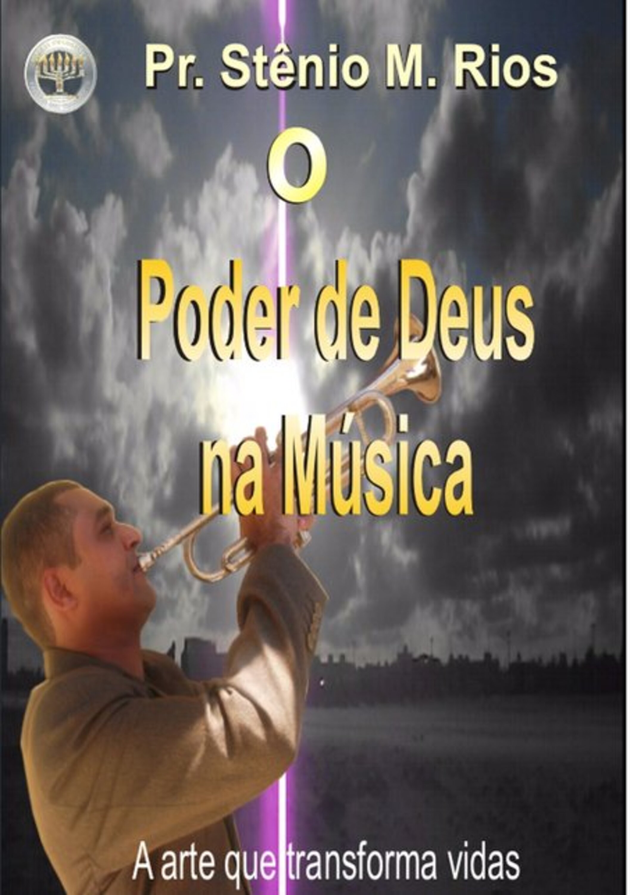 O Poder De Deus Na Música