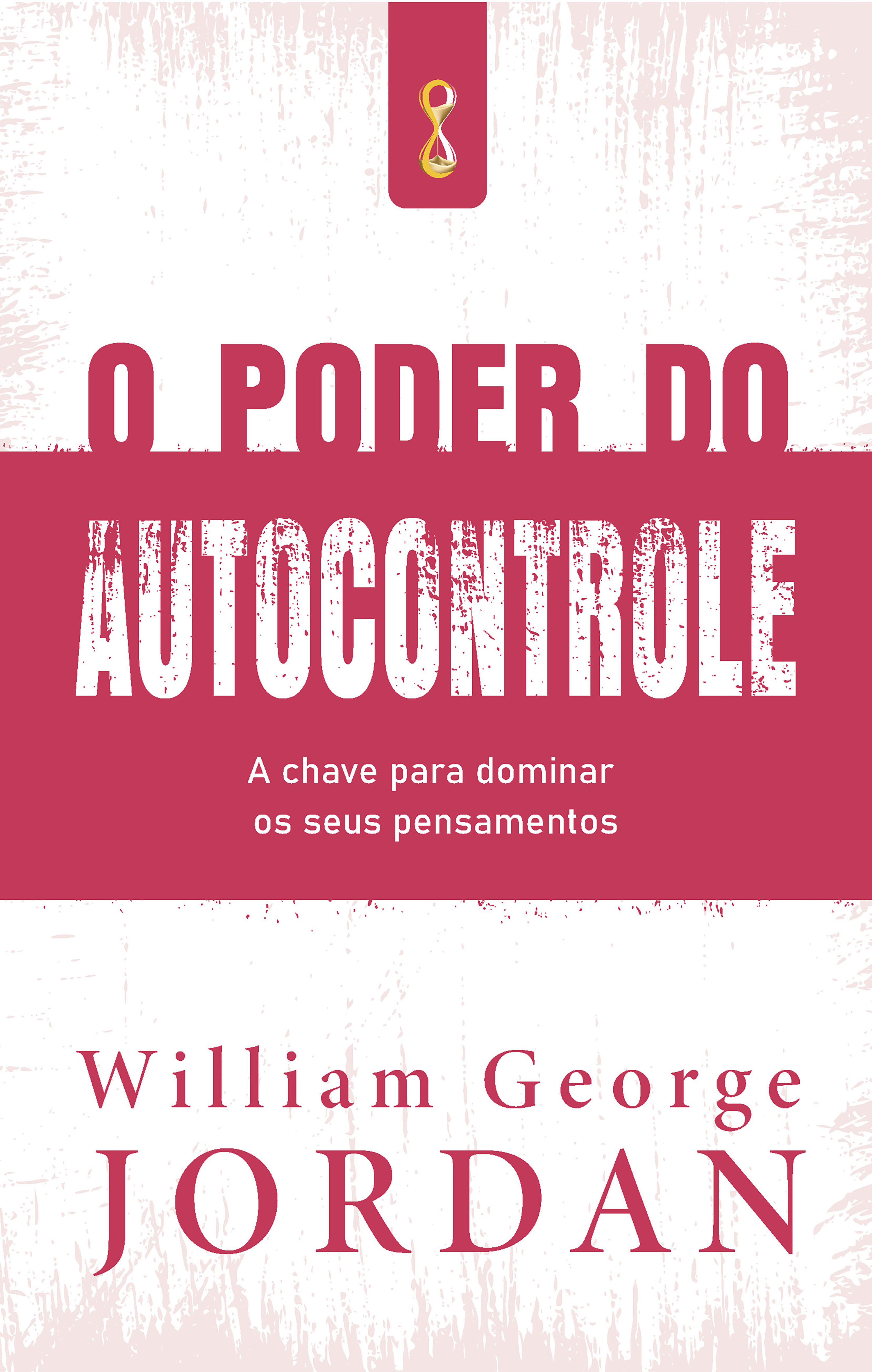 O poder do autocontrole