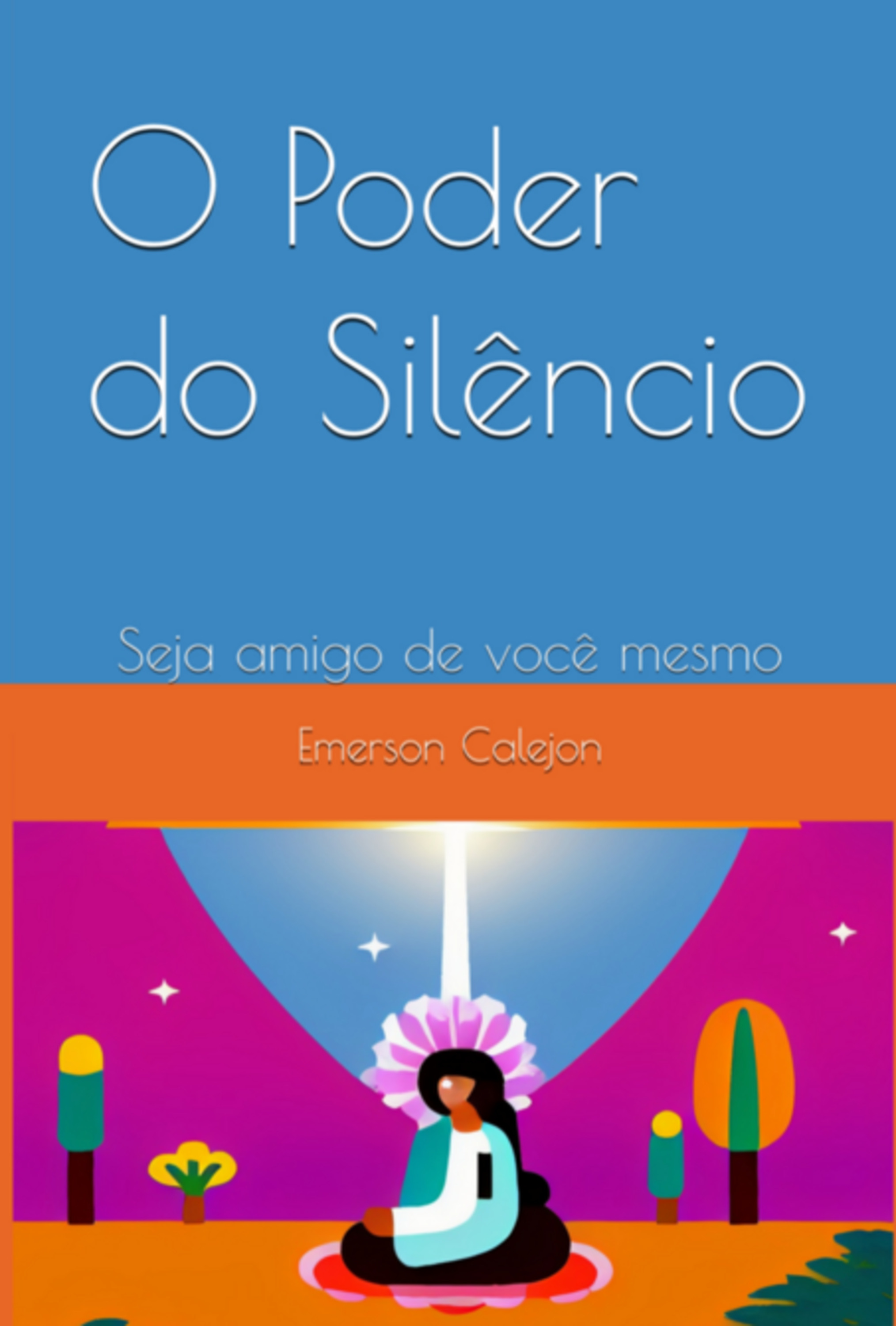 O Poder Do Silêncio