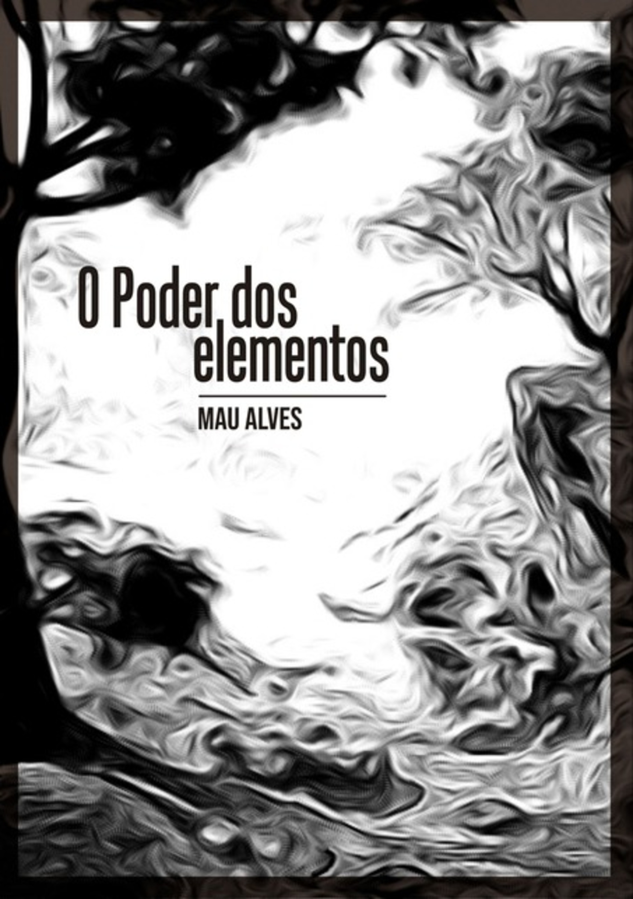 O Poder Dos Elementos