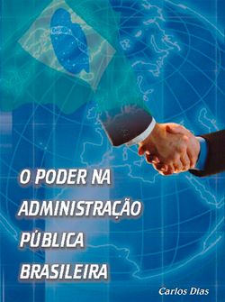 O poder na administração pública brasileira