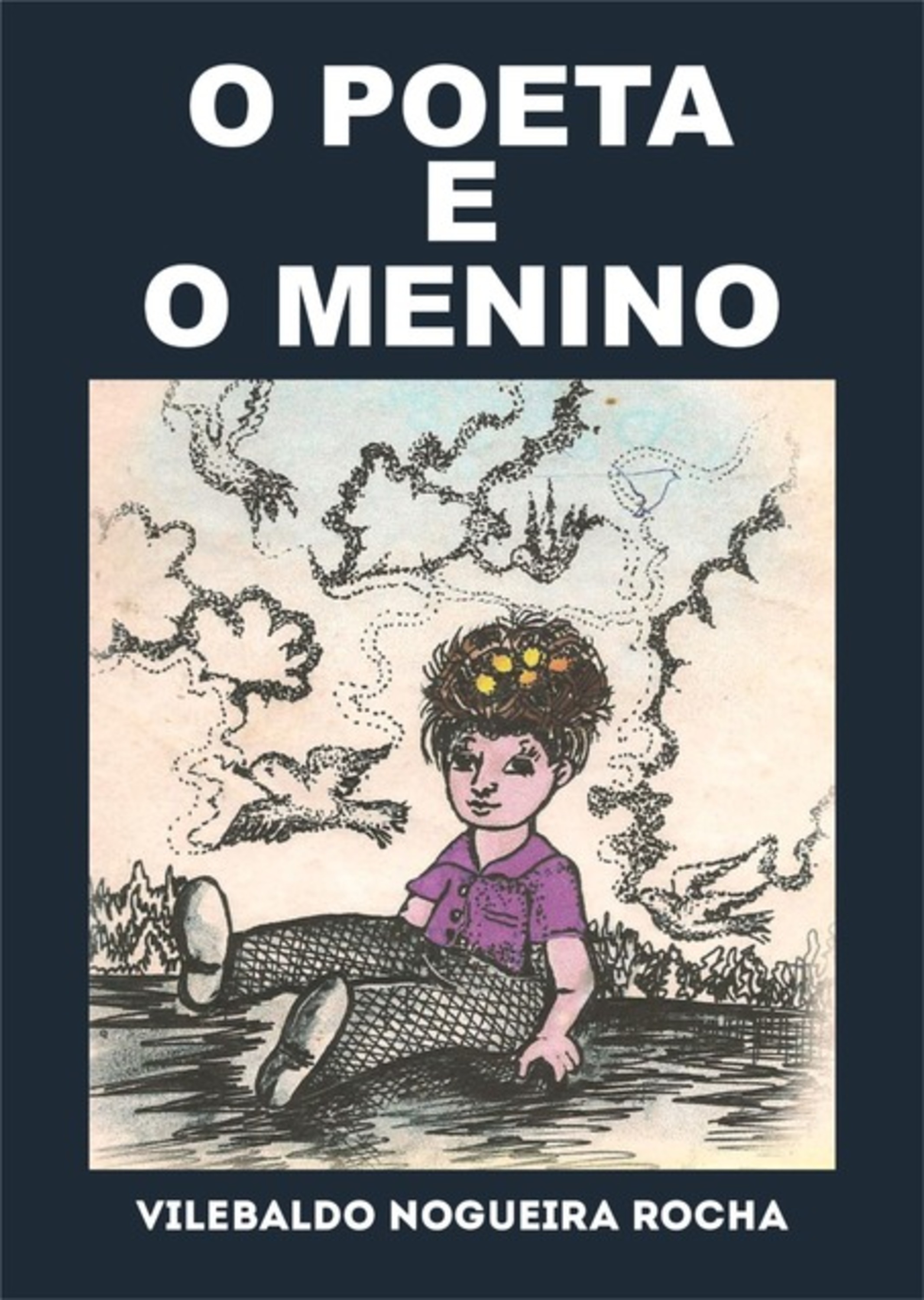 O Poeta E O Menino