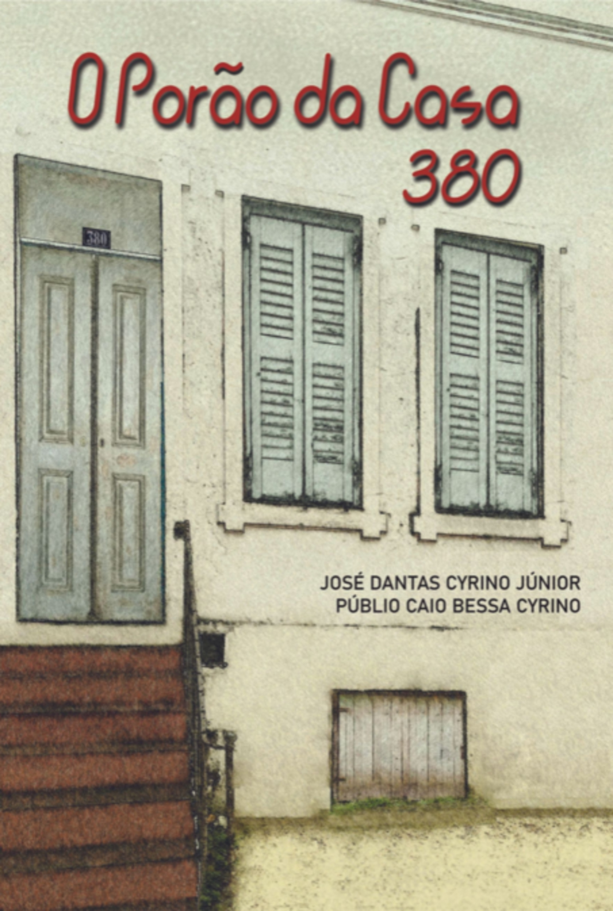 O Porão Da Casa 380