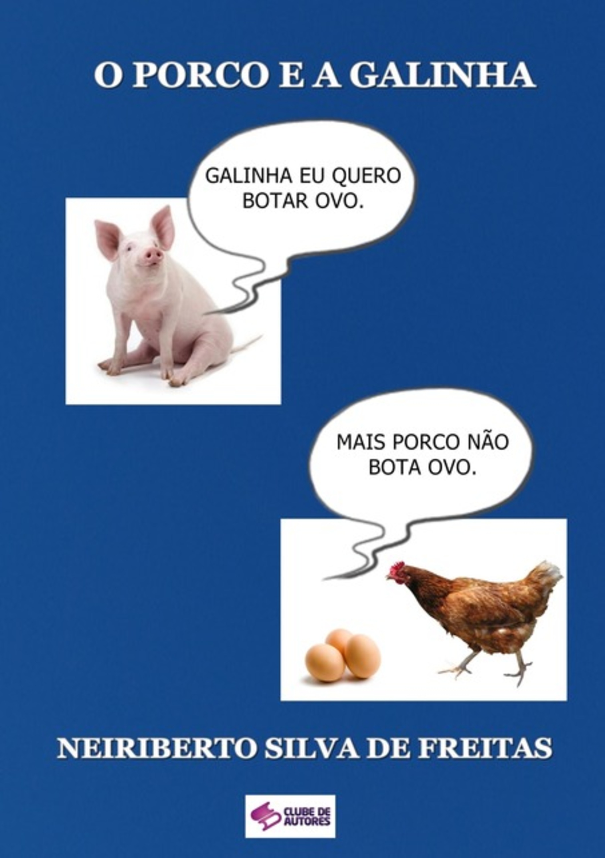 O Porco E A Galinha