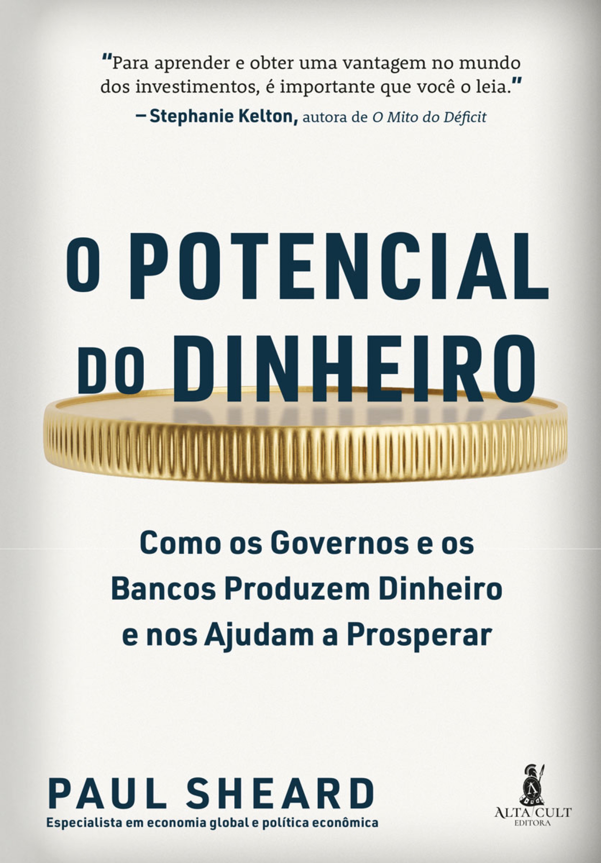 O potencial do dinheiro