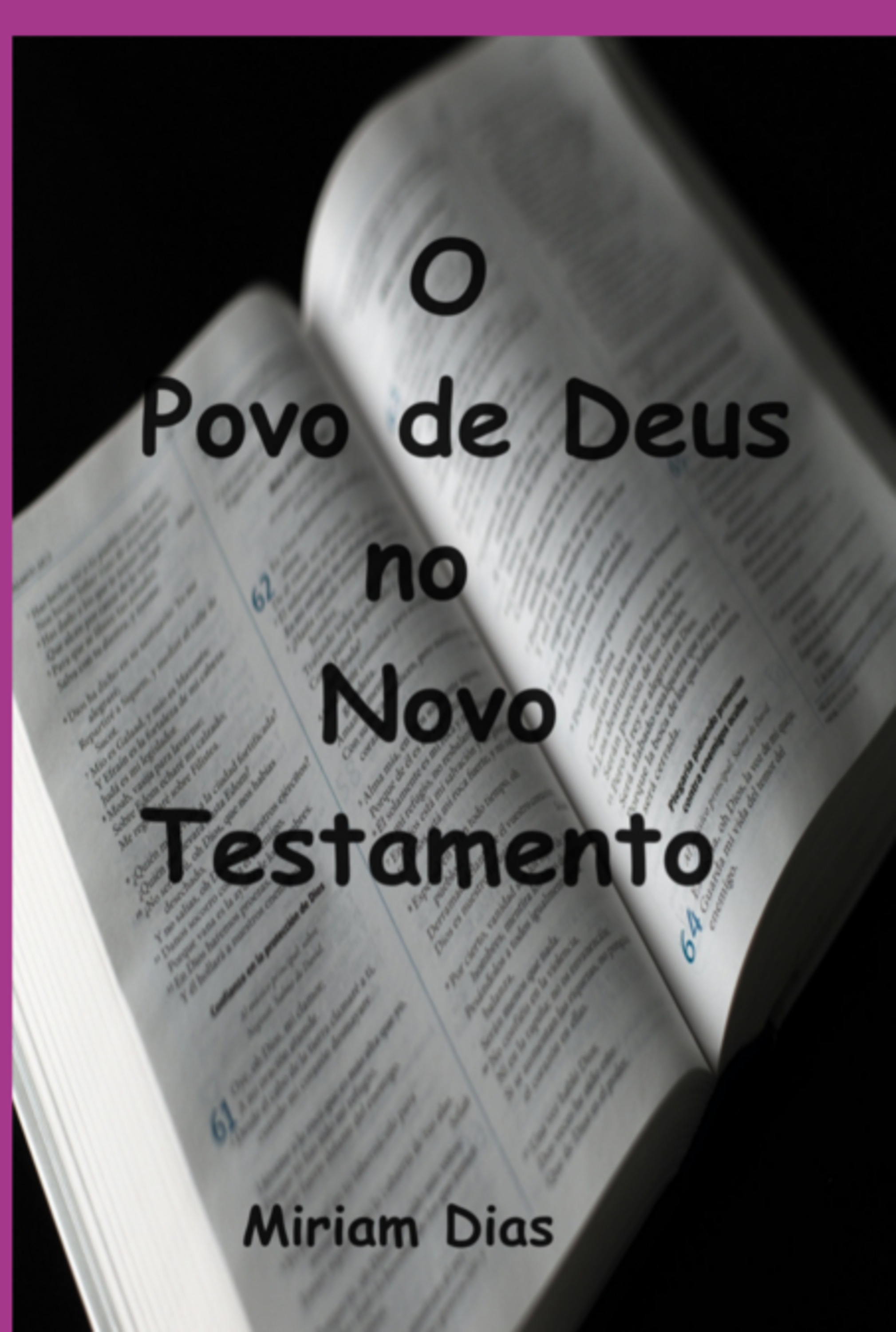 O Povo De Deus No Novo Testamento