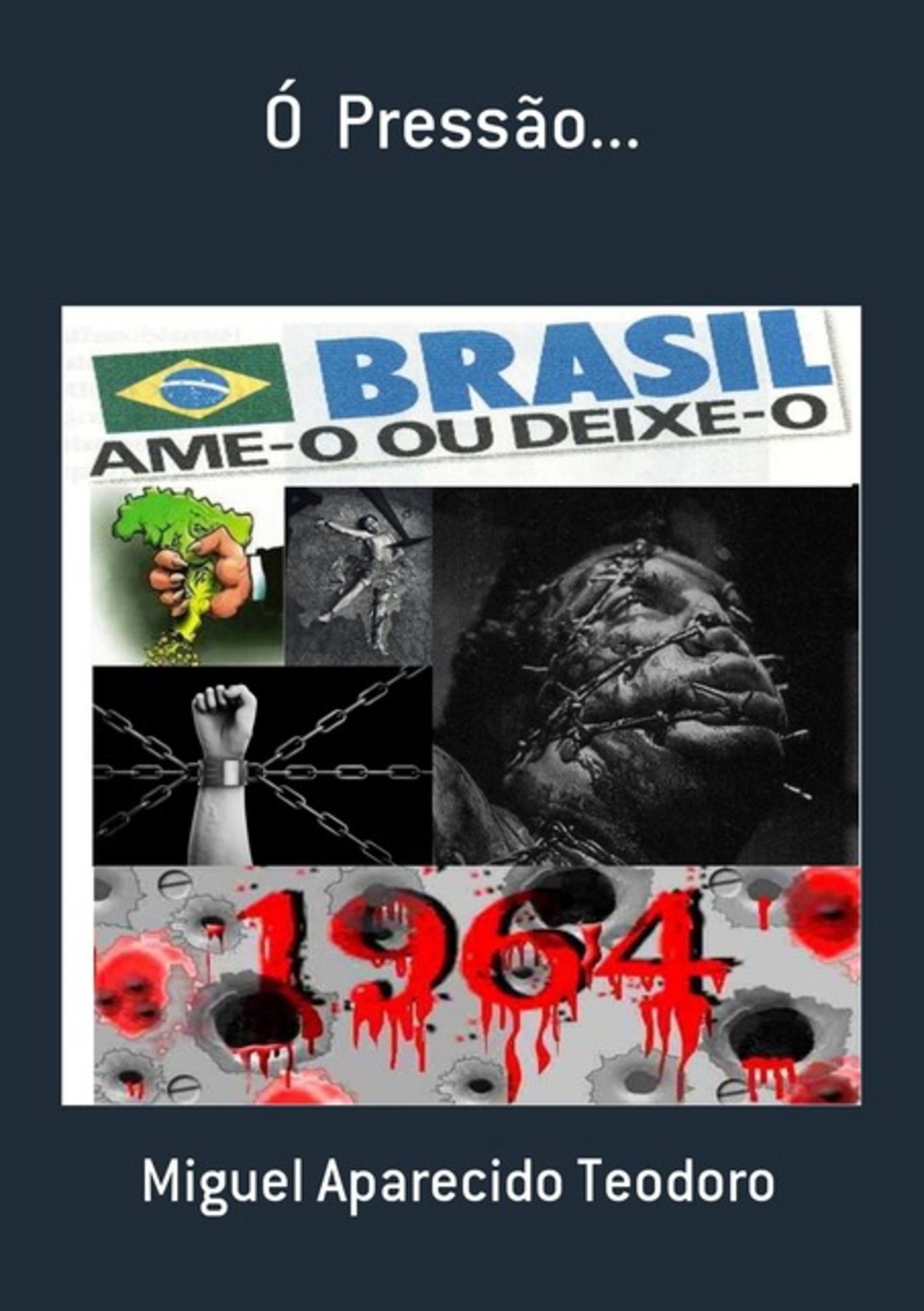 Ó Pressão...