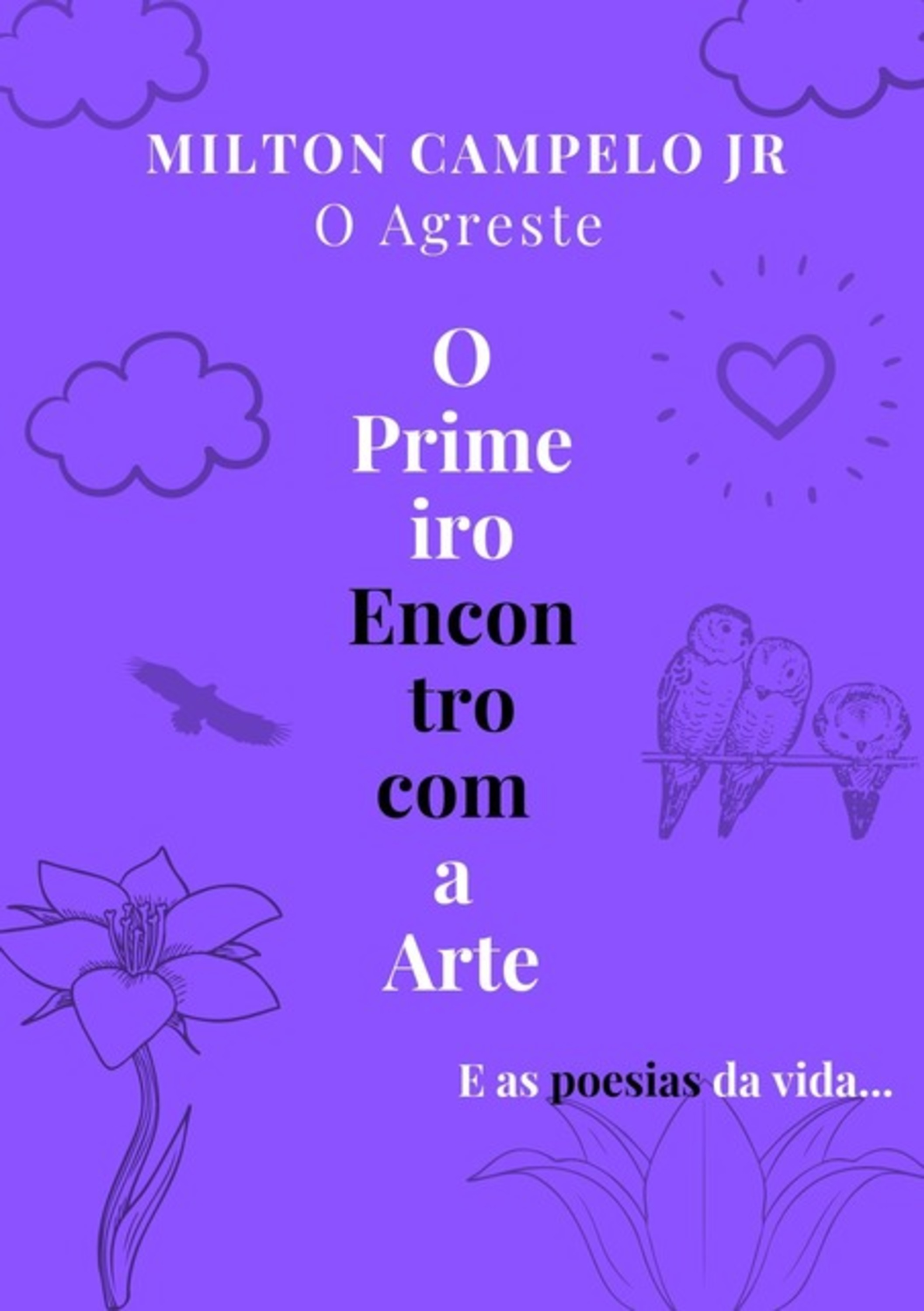 O Primeiro Encontro Com A Arte