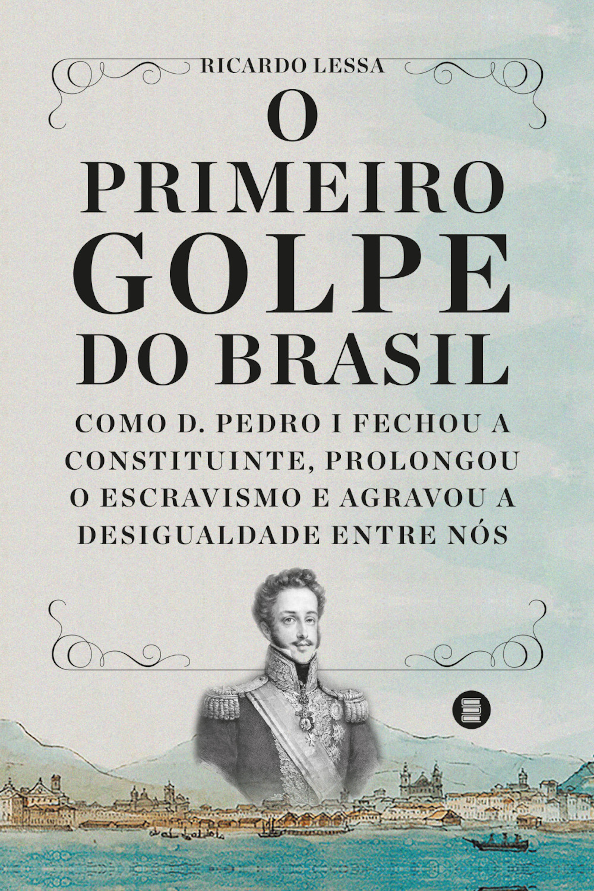 O primeiro golpe do Brasil