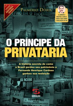 O príncipe da privataria