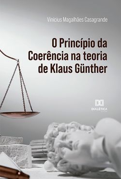 O Princípio da Coerência na teoria de Klaus Günther