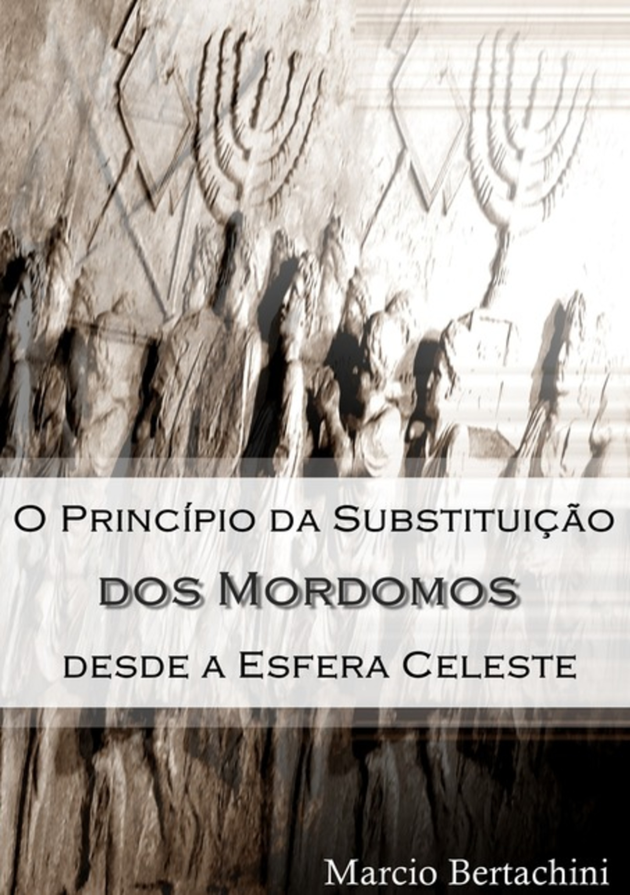 O Princípio Da Substituição Dos Mordomos