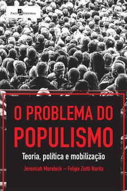 O Problema do Populismo