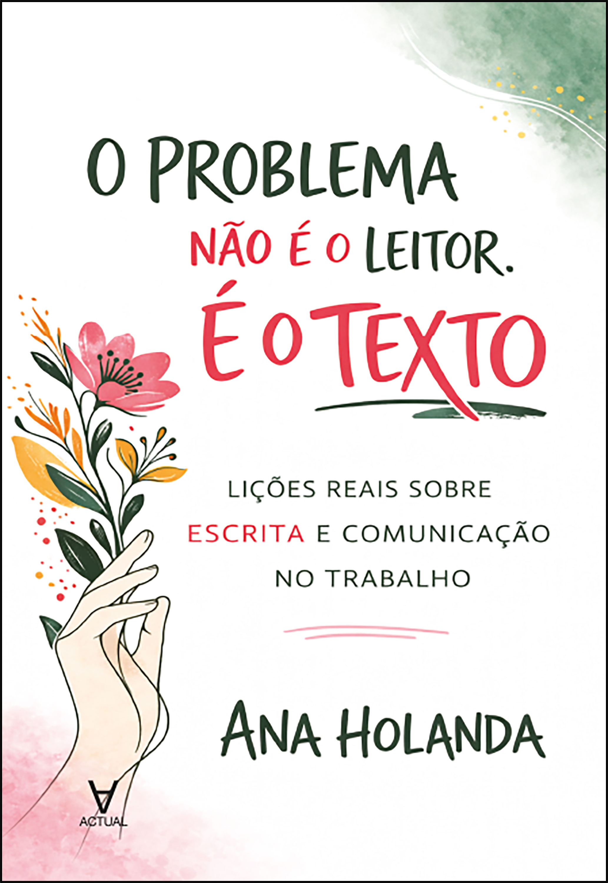 O problema não é o leitor. É o texto