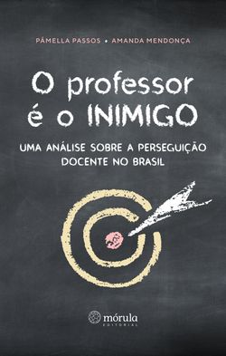 O professor é o inimigo