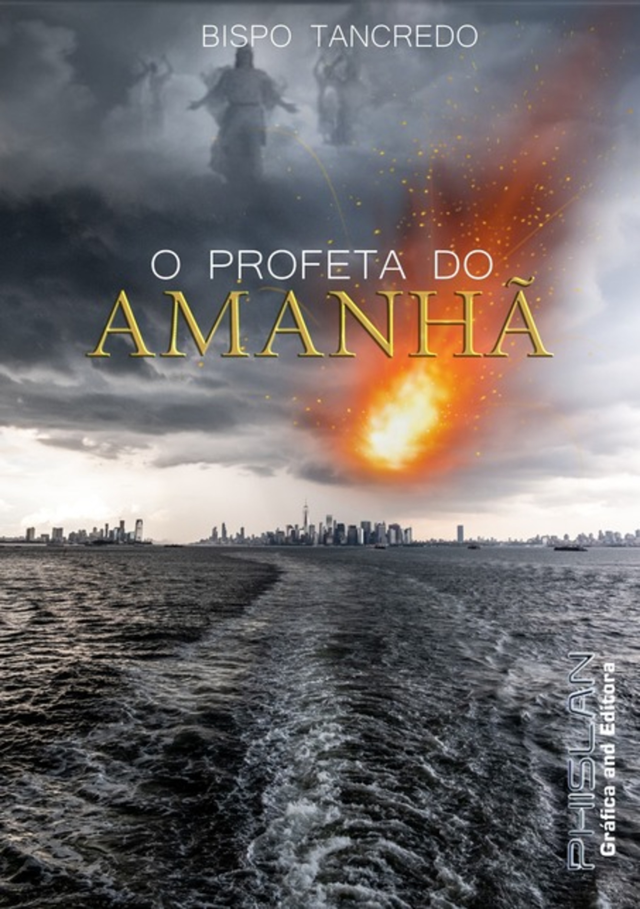 O Profeta Do Amanhã