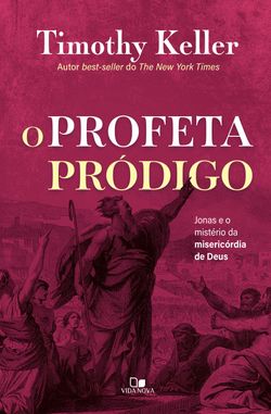 O profeta pródigo