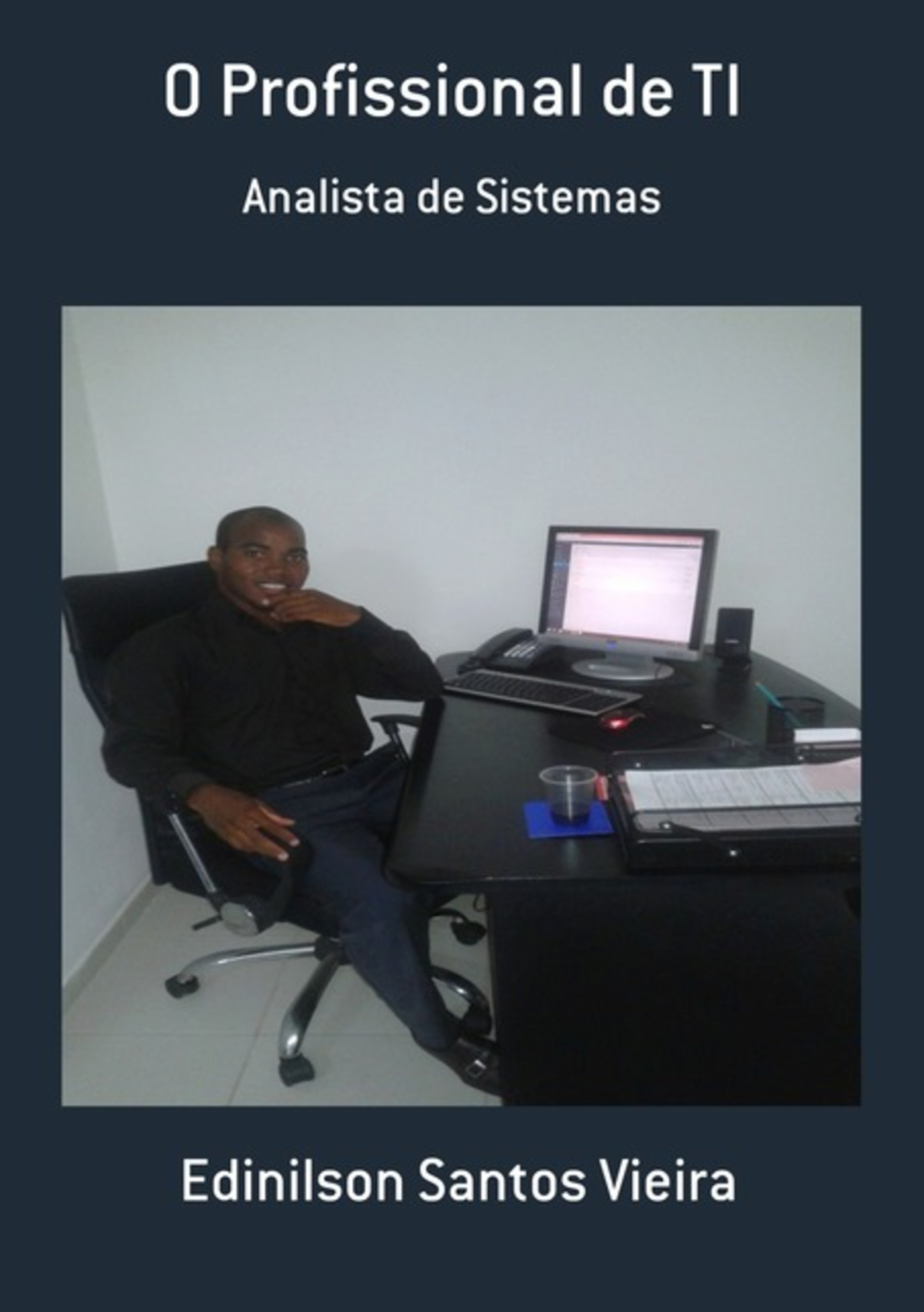 O Profissional De Ti