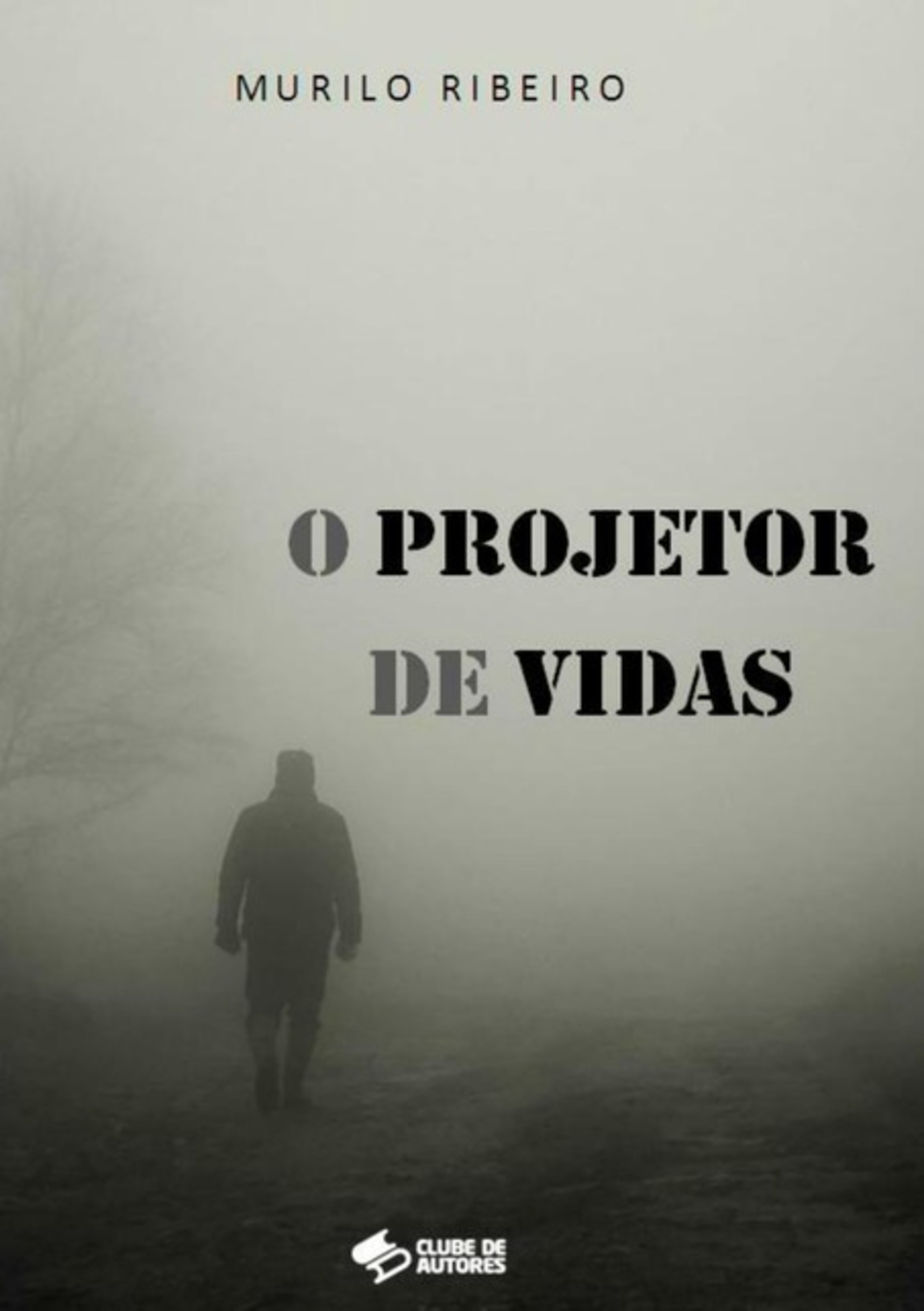 O Projetor De Vidas