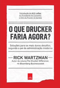 O que Drucker faria agora?