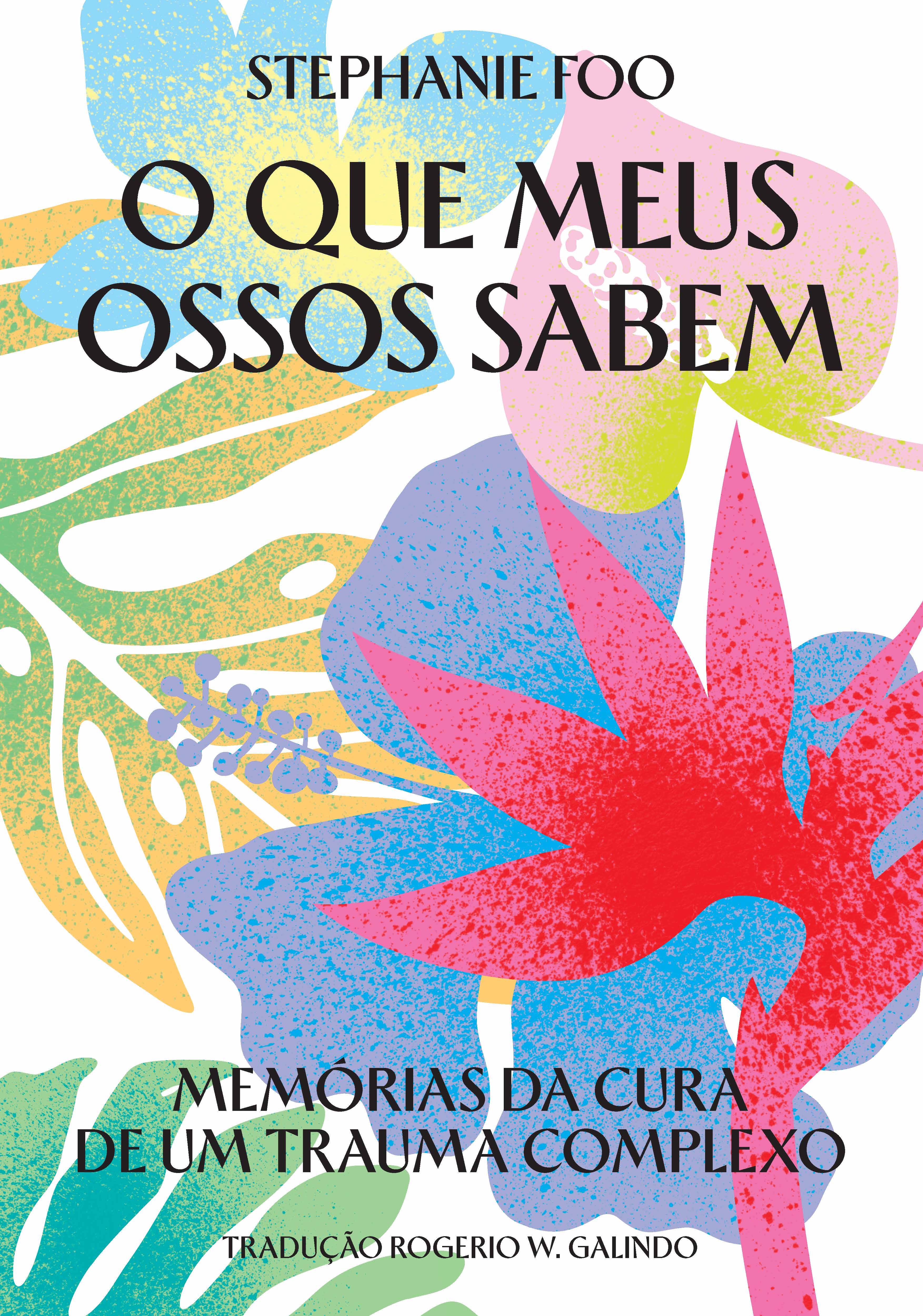 O que meus ossos sabem