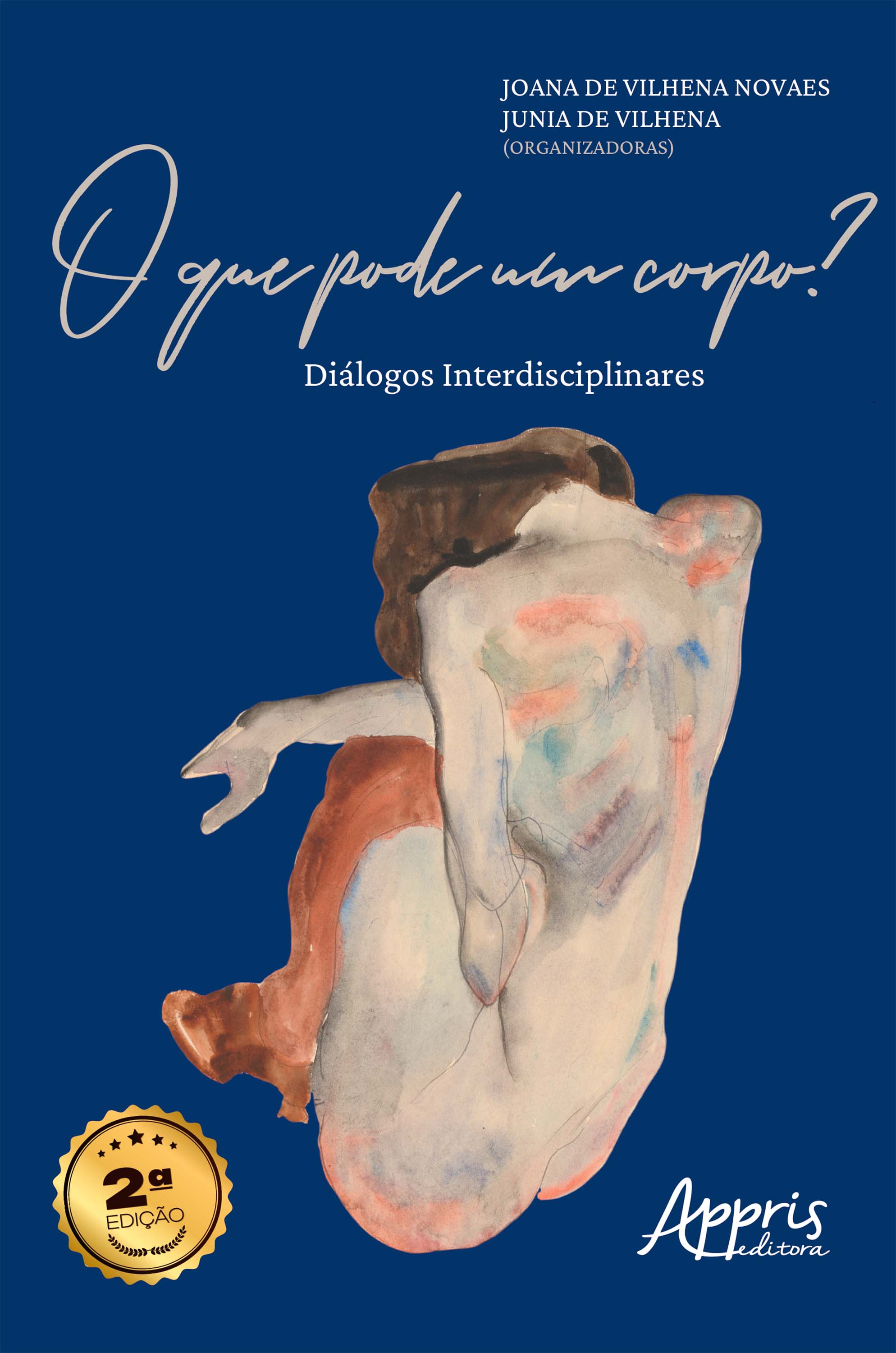 O que Pode um Corpo? Diálogos Interdisciplinares