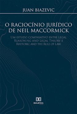 O raciocínio jurídico de Neil MacCormick