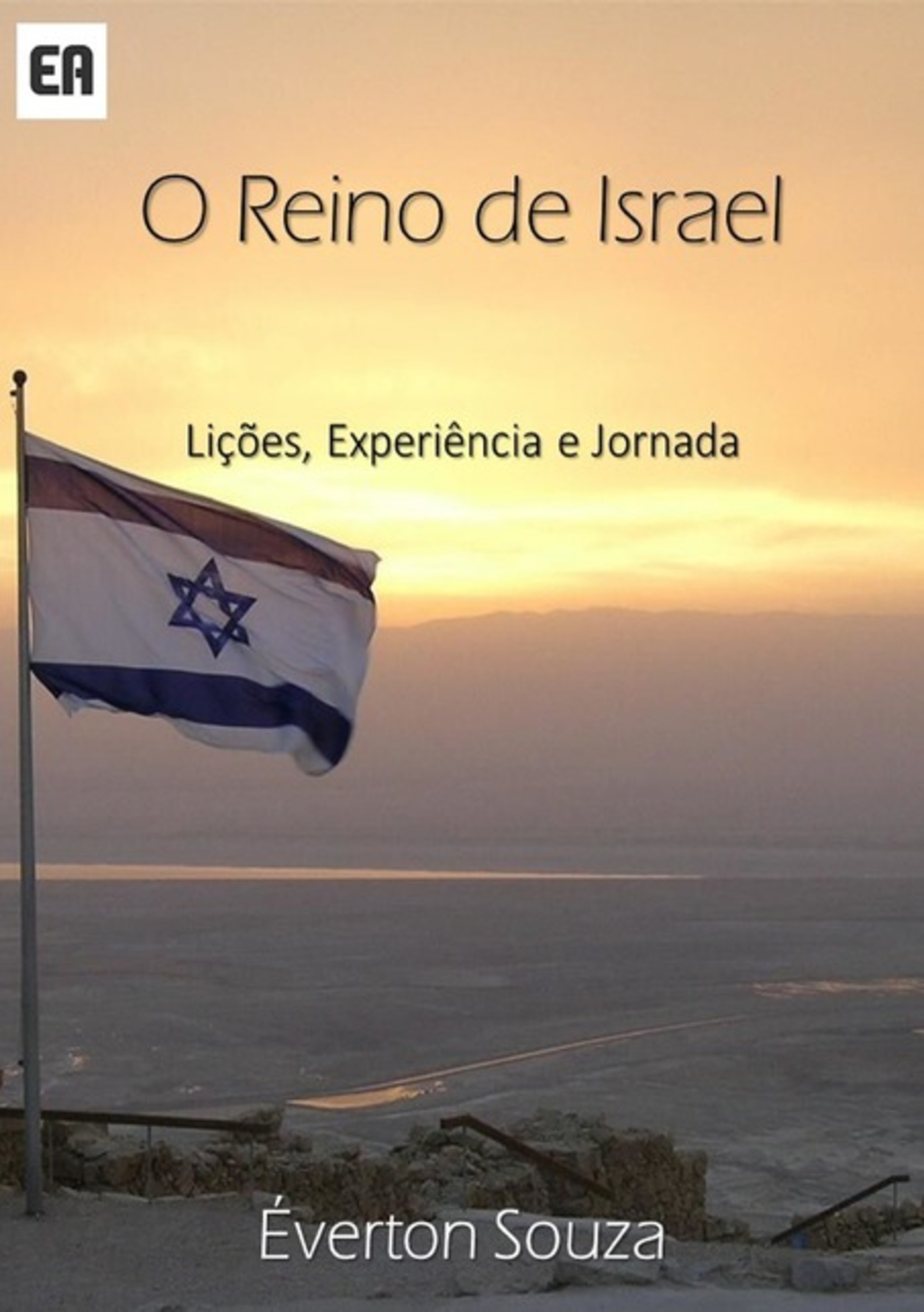 O Reino De Israel