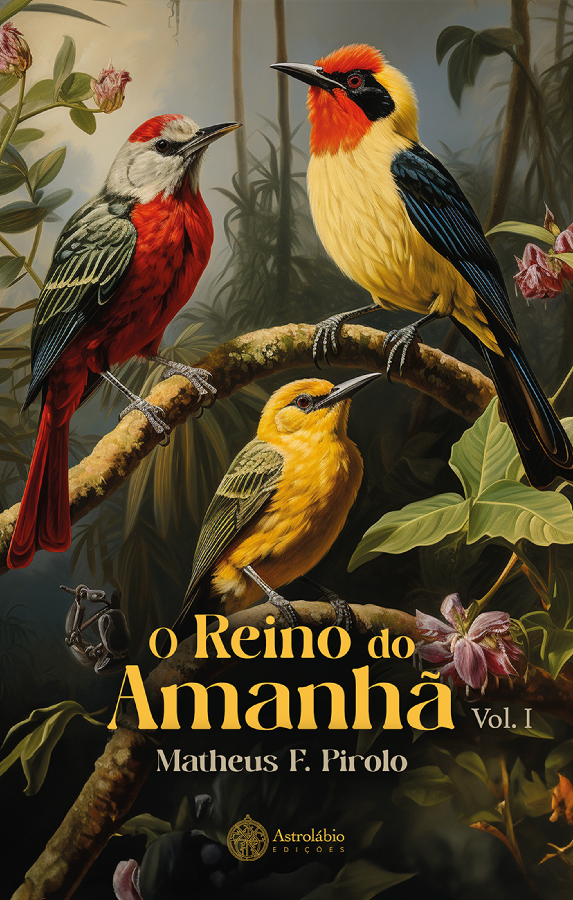 O Reino do Amanhã Vol. I