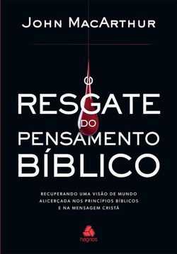 O resgate do pensamento bíblico