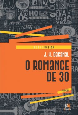 O Romance de 30 