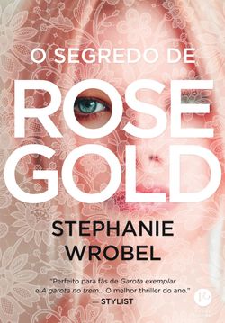 O segredo de Rose Gold
