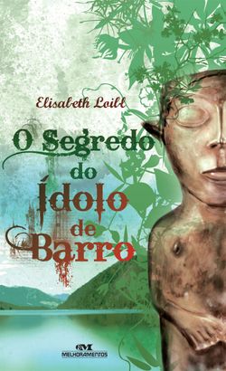 O segredo do ídolo de barro