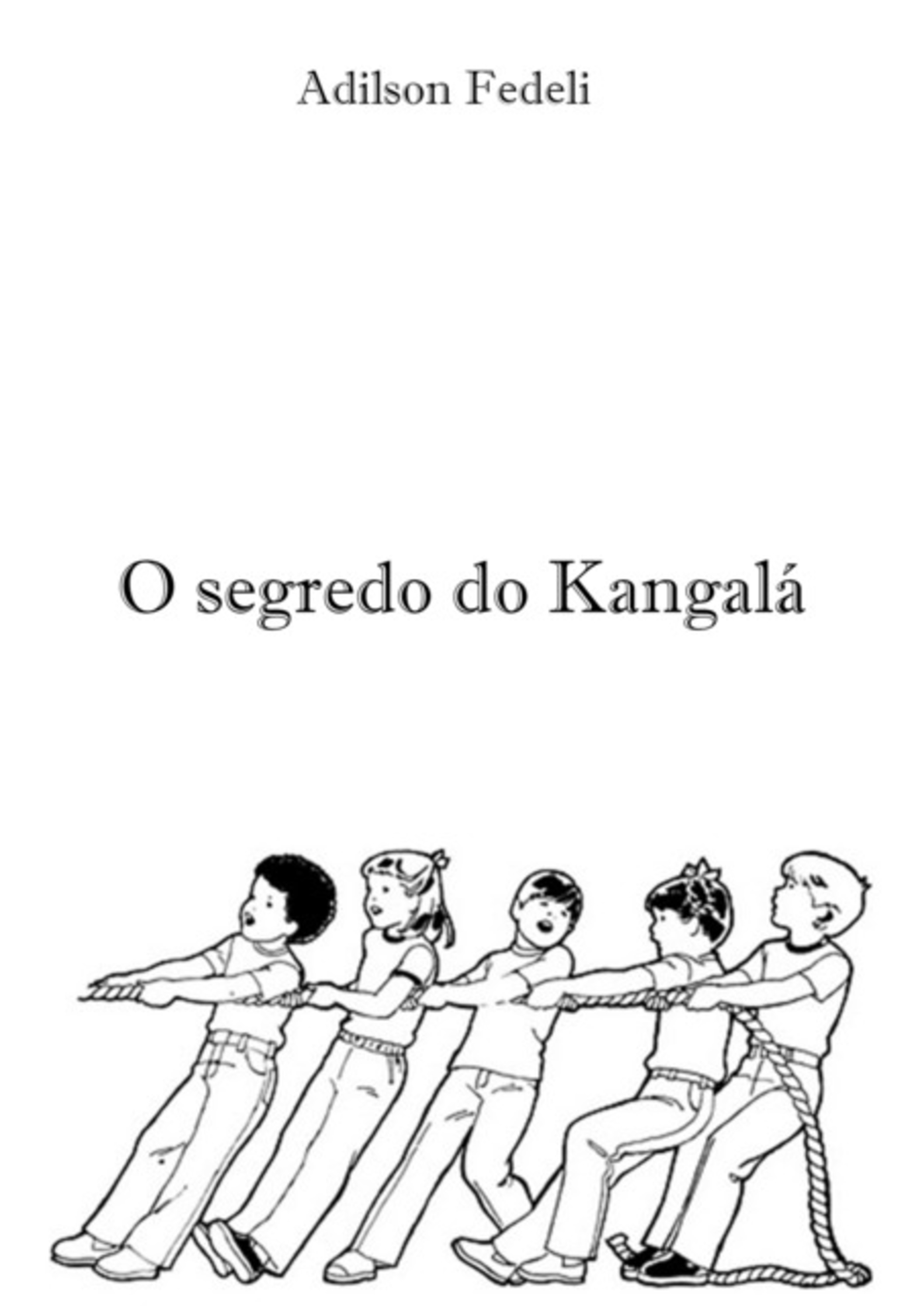 O Segredo Do Kangalá