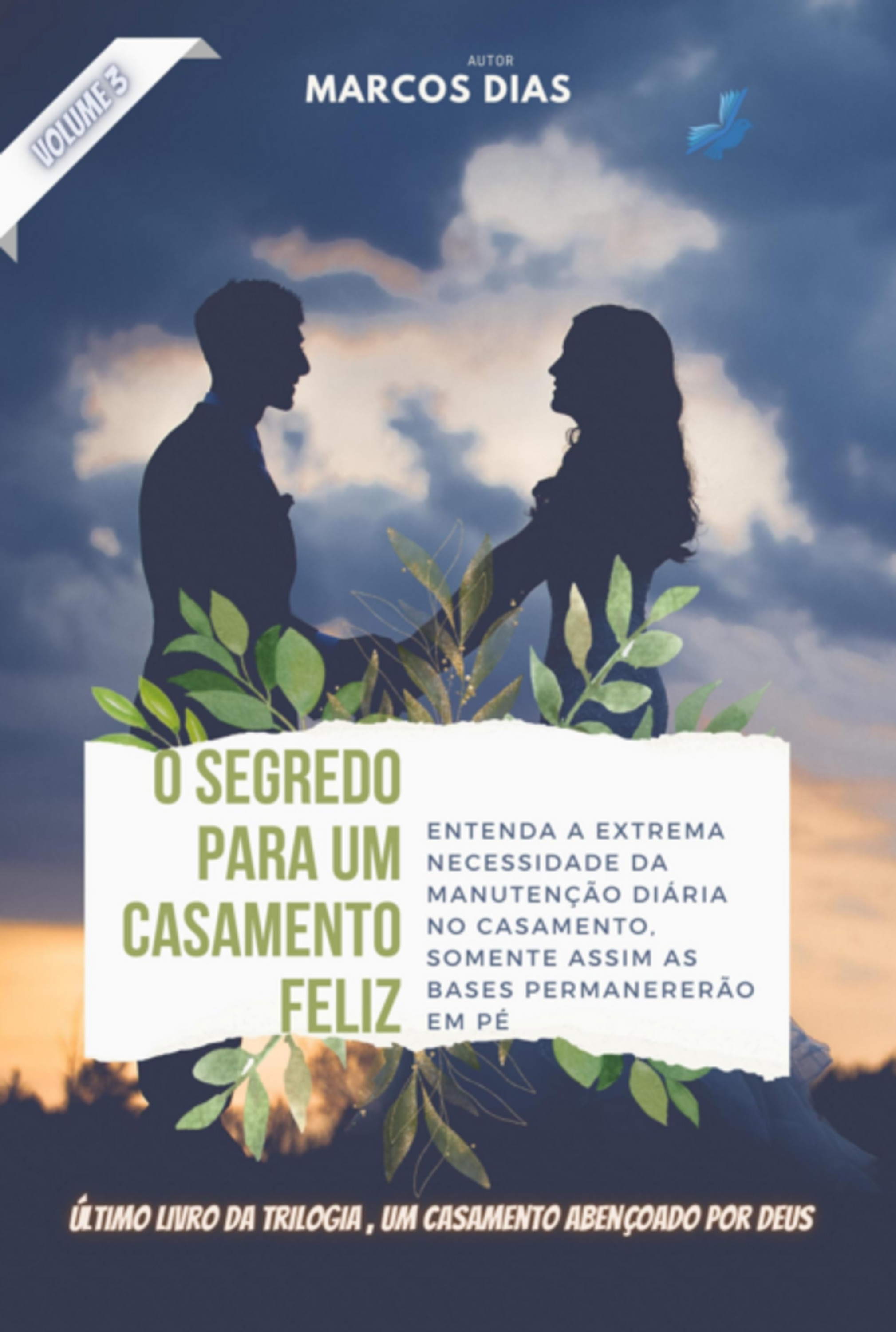 O Segredo Para Um Casamento Feliz