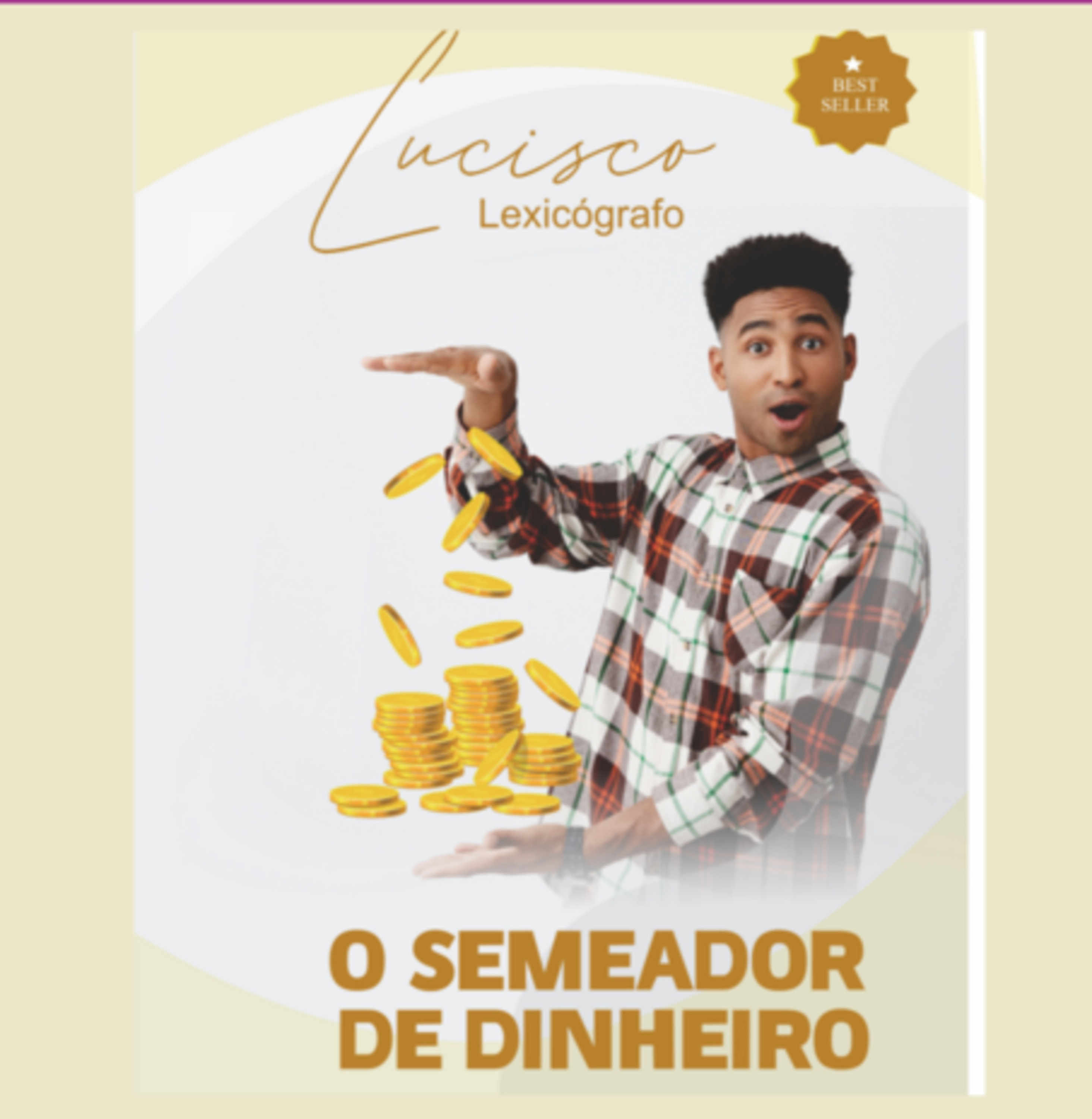 O Semeador De Dinheiro