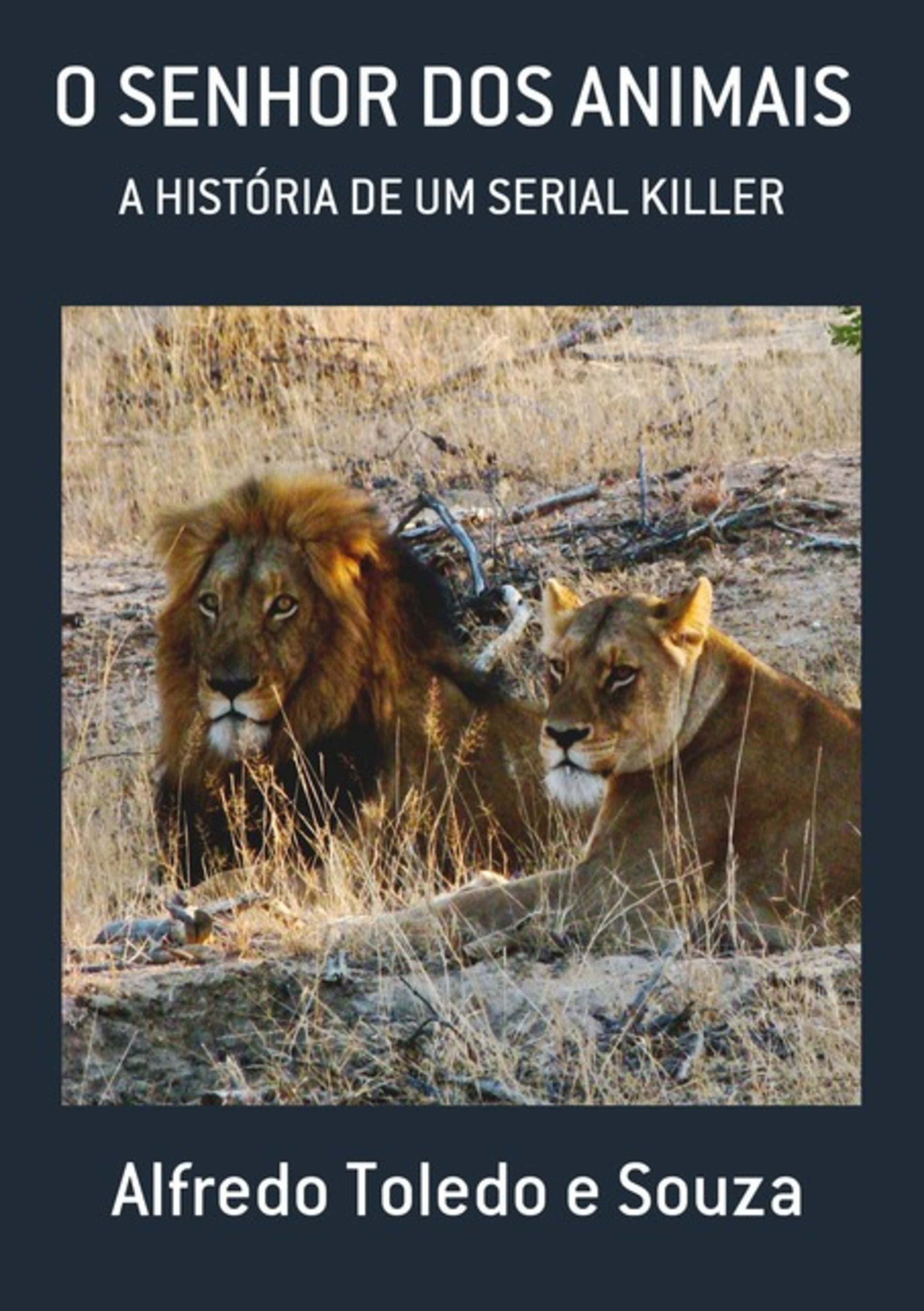 O Senhor Dos Animais