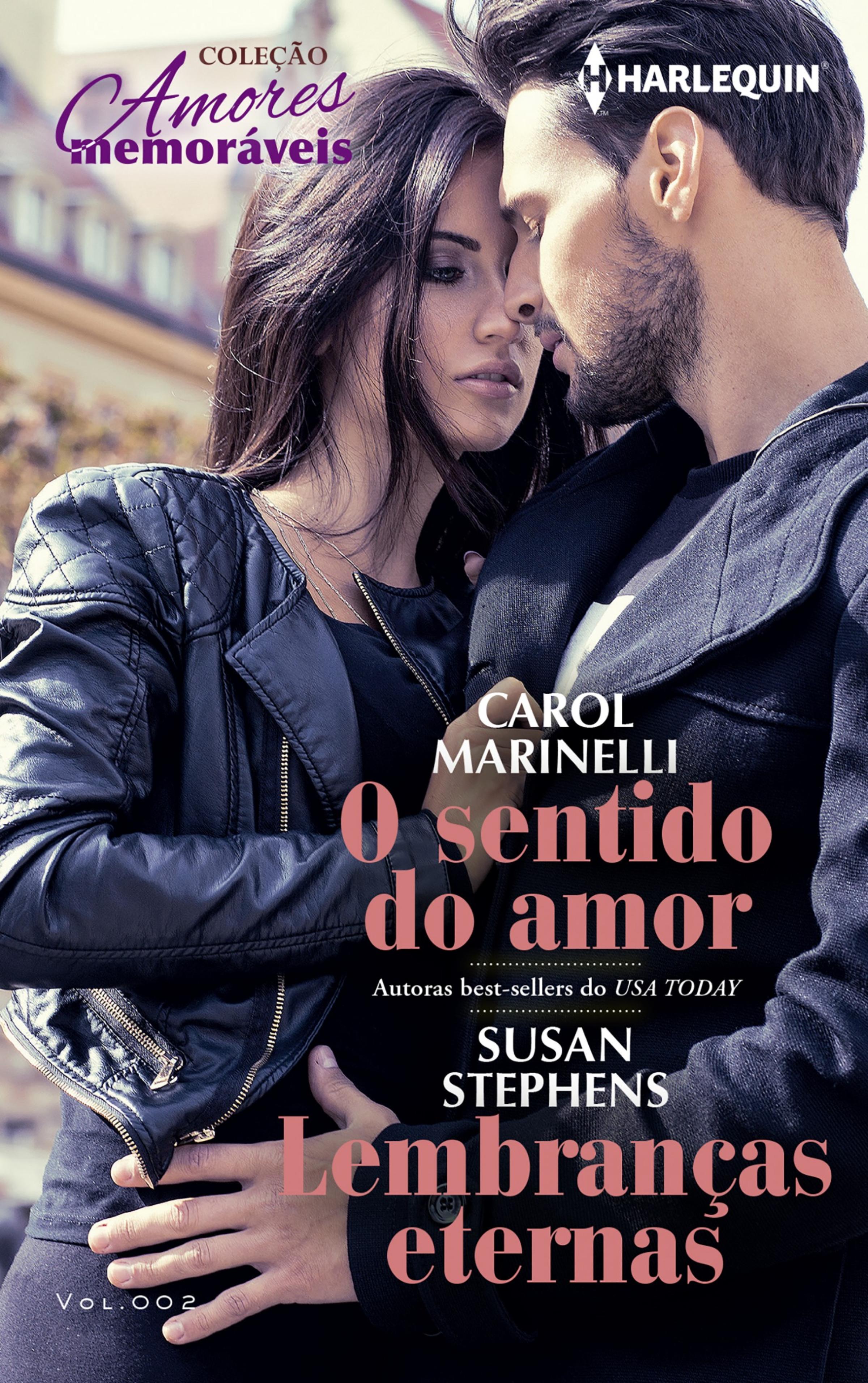 O sentido do amor & Lembranças eternas