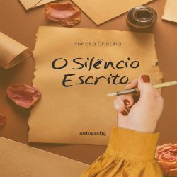 O Silêncio Escrito