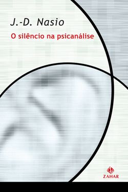 O silêncio na psicanálise