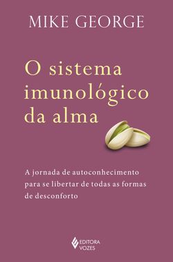 O sistema imunológico da alma