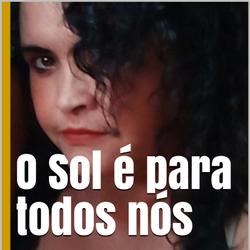 O Sol é para todos nós 